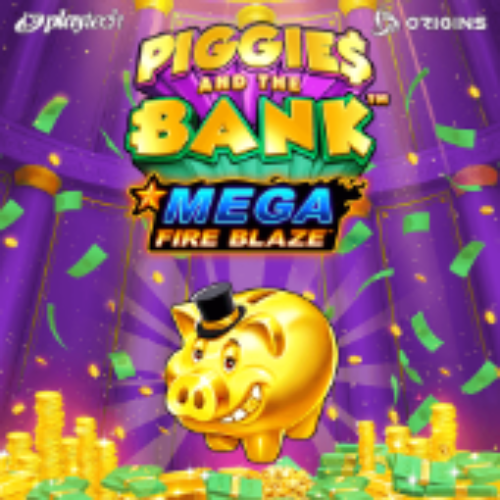 Mega Fire Blaze: Piggies and the Bank